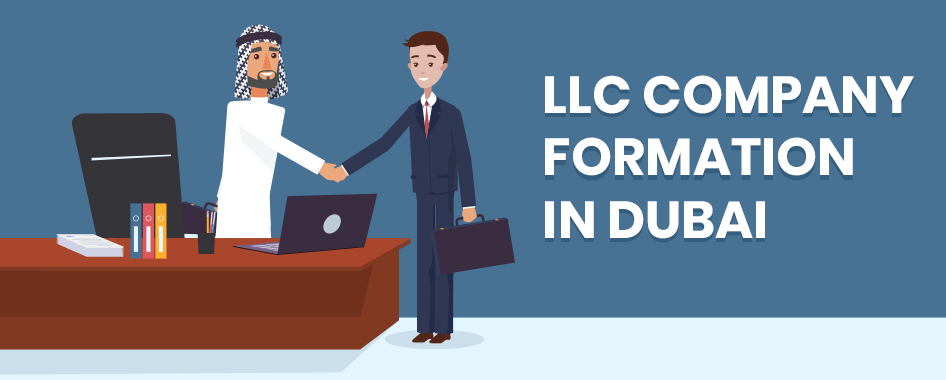 Ideas How to Start LLC company formation in Dubai, UAE